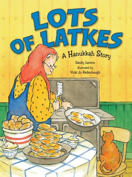 Title details for Lots of Latkes by Sandy Lanton - Available